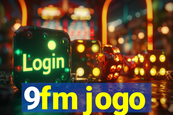 9fm jogo